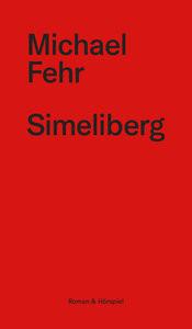 Simeliberg Fehr, Michael Copertina rigida 