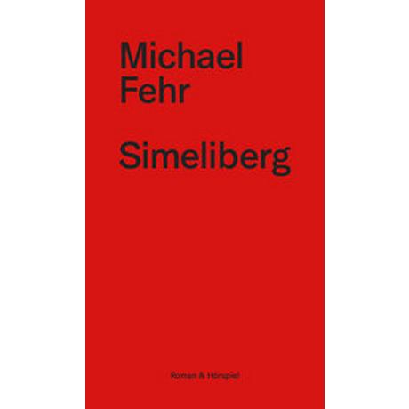 Simeliberg Fehr, Michael Copertina rigida 