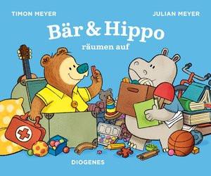 Bär & Hippo räumen auf Meyer, Timon; Meyer, Julian (Illustrationen) Couverture rigide 