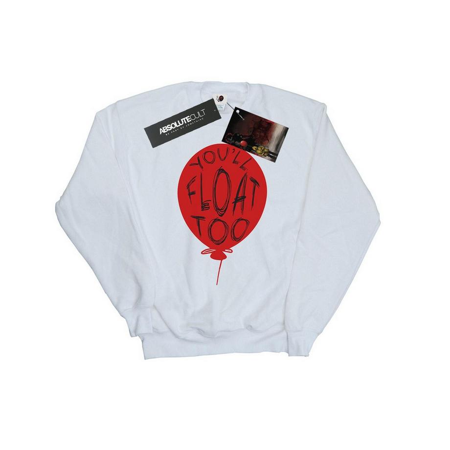 You'll Float Too Sweatshirt