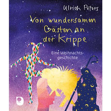 Von wundersamen Gästen an der Krippe Peters, Ulrich Livre de poche 