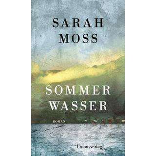 Sommerwasser Moss, Sarah; Seifert, Nicole (Übersetzung) Couverture rigide 