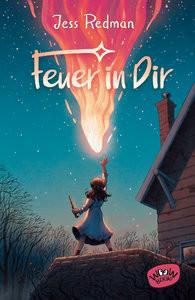 Feuer in Dir Redman, Jess; Piel, Meritxell Janina (Übersetzung) Copertina rigida 