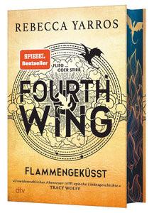 Fourth Wing - Flammengeküsst Yarros, Rebecca; Kolodziejcok, Michaela (Übersetzung); Korte, Melanie (Illustrationen) Couverture rigide 