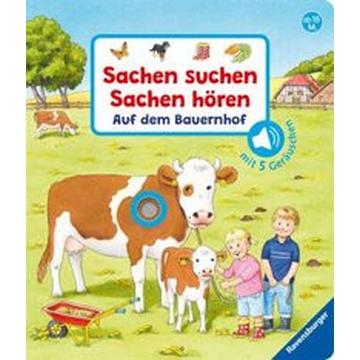 Sachen suchen, Sachen hören: Auf dem Bauernhof