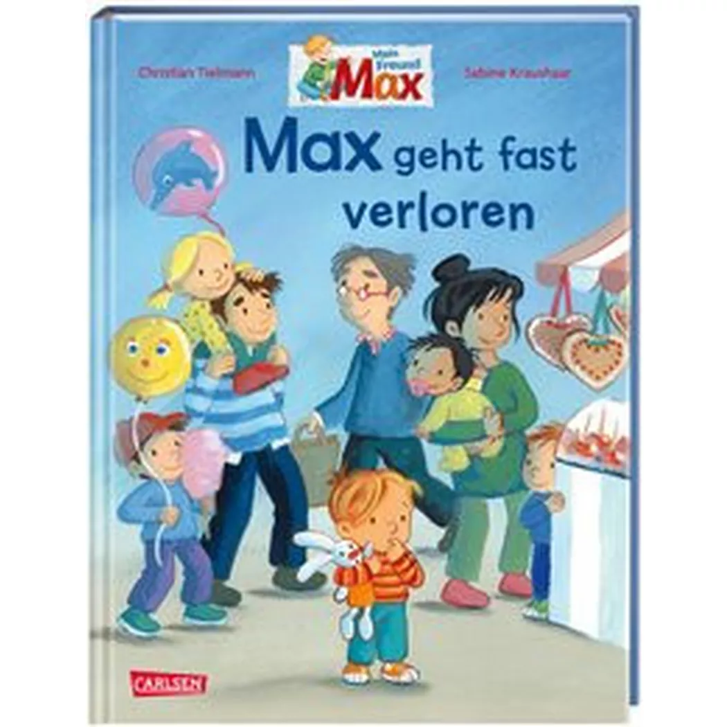 Carlsen - Max-Bilderbücher: Max geht fast verloren, Tielmann, Christian/ Kraushaar, Sabine (Illustrationen), Multicolor
