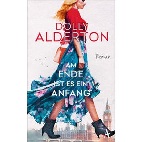 Am Ende ist es ein Anfang Alderton, Dolly; Beck, Zoë (Übersetzung) Couverture rigide 