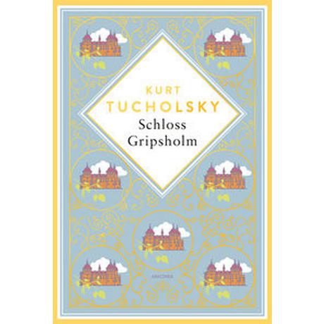 Kurt Tucholsky, Schloss Gripsholm. Eine Sommergeschichte. Schmuckausgabe mit Goldprägung Tucholsky, Kurt Gebundene Ausgabe 