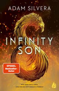 Infinity Son (Bd. 1) Silvera, Adam; Fliedner, Hanna Christine (Übersetzung) Copertina rigida 