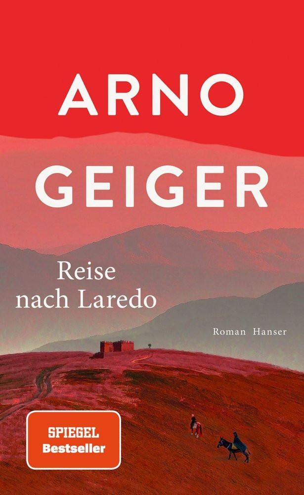 Reise nach Laredo Geiger, Arno Copertina rigida 