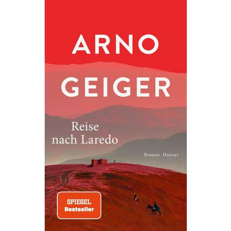 Reise nach Laredo Geiger, Arno Copertina rigida 