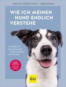 Wie ich meinen Hund endlich verstehe Ziemer-Falke, Kristina; Ziemer, Jörg Couverture rigide 