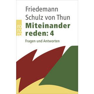 Miteinander reden: Fragen und Antworten Schulz von Thun, Friedemann; Zoller, Karen (Assistiert von); Barghaan, Dina (Illustrationen) Livre de poche 