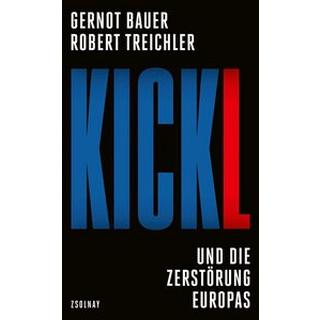 Kickl Bauer, Gernot; Treichler, Robert Copertina rigida 