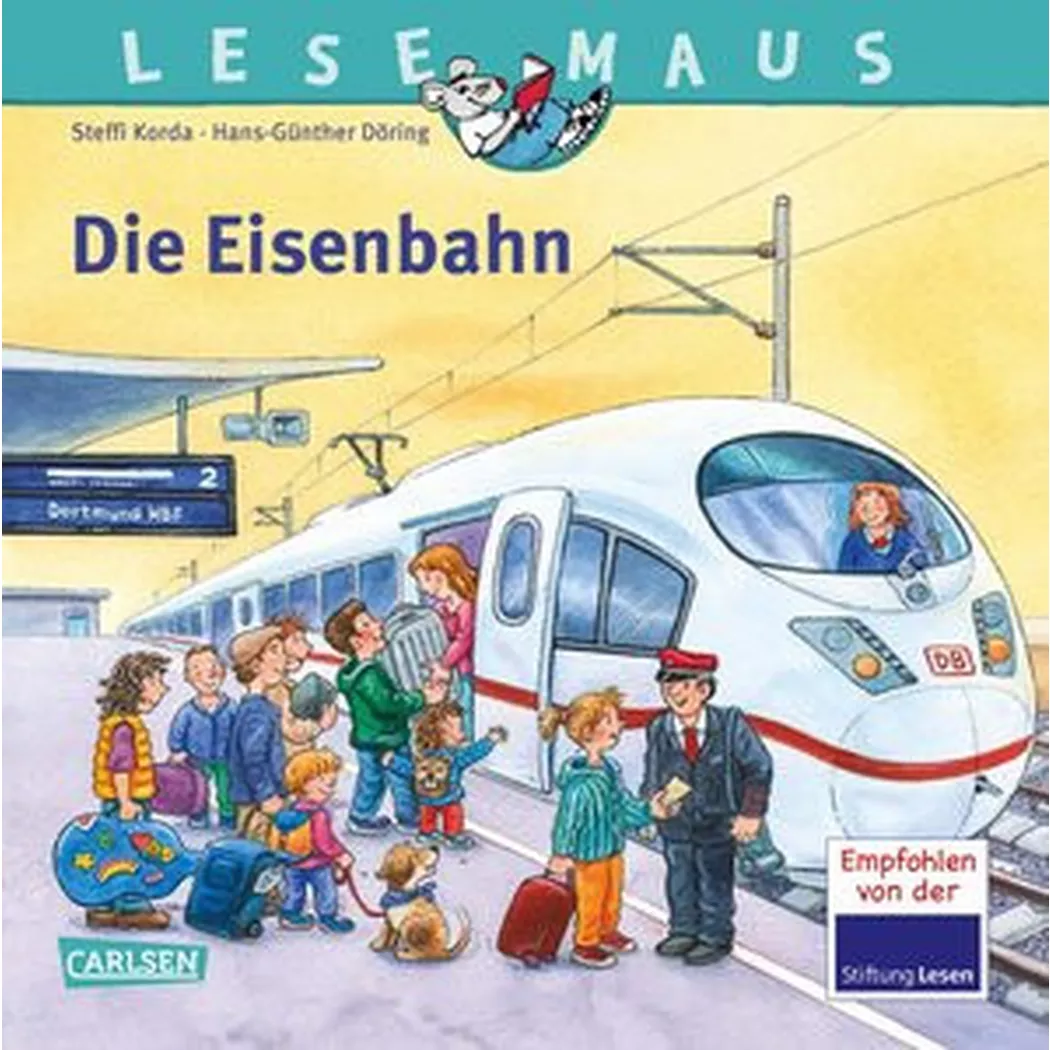 Carlsen - LESEMAUS 100: Die Eisenbahn, Korda, Steffi/ Döring, Hans-Günther (Illustrationen), Multicolor