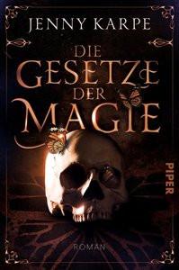 Die Gesetze der Magie Karpe, Jenny Couverture rigide 