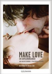 Make Love Henning, Ann-Marlene; Bremer-Olszewski, Tina Libro in brossura 