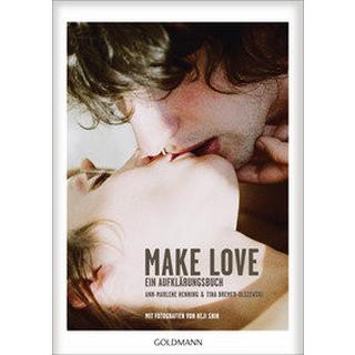 Make Love Henning, Ann-Marlene; Bremer-Olszewski, Tina Libro in brossura 