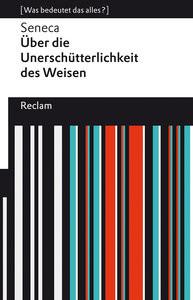 Über die Unerschütterlichkeit des Weisen Seneca; Krapinger, Gernot (Übersetzung) Livre de poche 