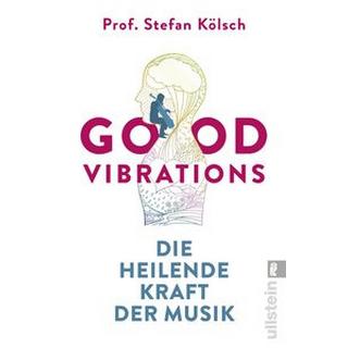 Good Vibrations Kölsch, Stefan Taschenbuch 