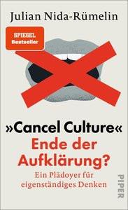 »Cancel Culture« - Ende der Aufklärung? Nida-Rümelin, Julian Couverture rigide 