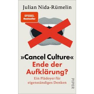 »Cancel Culture« - Ende der Aufklärung? Nida-Rümelin, Julian Couverture rigide 