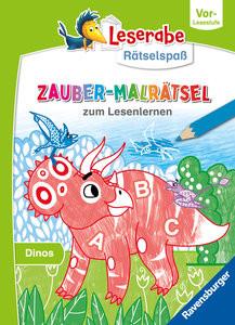 Leserabe Rätselspaß Zauber-Malrätsel zum Lesenlernen: Dinos (Vor-Lesestufe) Ronto, Melinda; Göpfert, Lucie (Illustrationen); Schulmeyer, Heribert (Illustrationen) Couverture rigide 