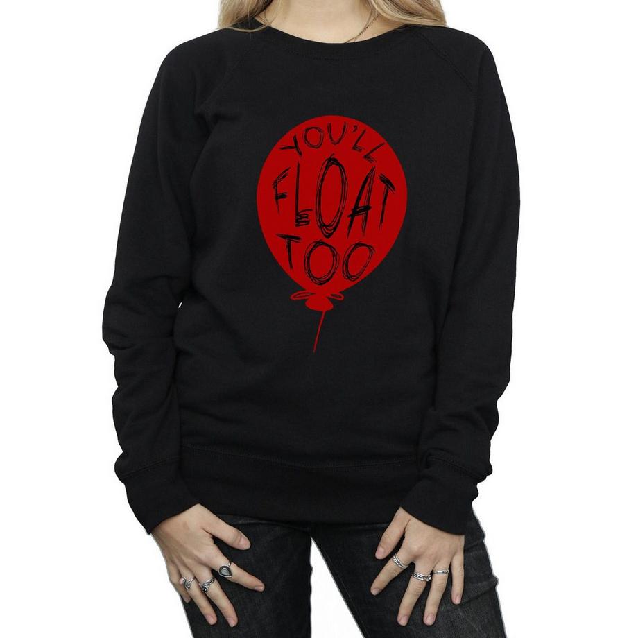 It You'll Float Too Sweatshirt  