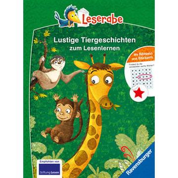 Lustige Tiergeschichten zum Lesenlernen - Leserabe ab 1. Klasse - Erstlesebuch für Kinder ab 6 Jahren