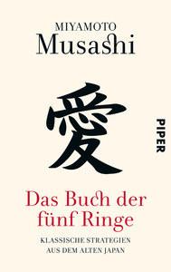 Das Buch der fünf Ringe Musashi, Miyamoto; Yamada, Taro (Übersetzung) Taschenbuch 