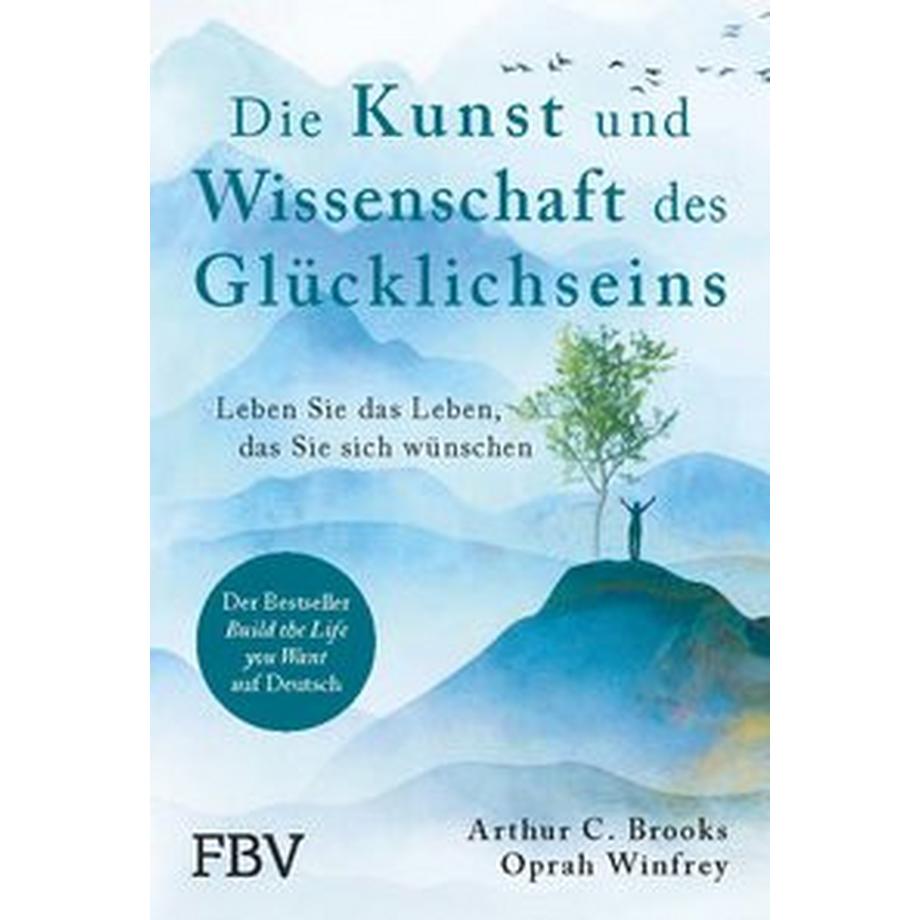 Finanzbuch  Die Kunst und Wissenschaft des Glücklichseins 