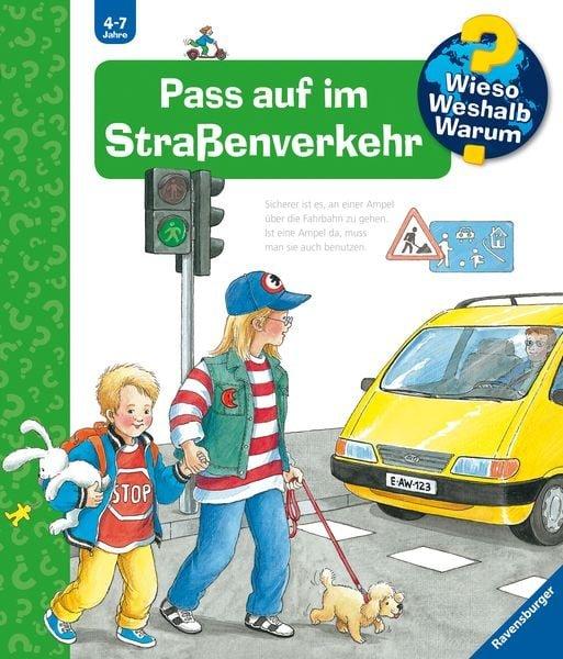 Wieso? Weshalb? Warum? Pass auf im Strassenverkehr (Nr.5) Weinhold, Angela; Weinhold, Angela (Illustrationen) Copertina rigida 