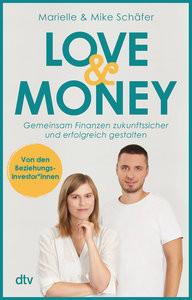 Love & Money Schäfer, Marielle; Schäfer, Mike Taschenbuch 