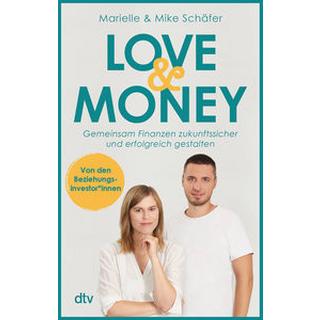 Love & Money Schäfer, Marielle; Schäfer, Mike Taschenbuch 