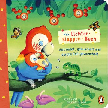 Mein Lichter-Klappen-Buch - Getröstet, gekuschelt und durchs Fell gewuschelt