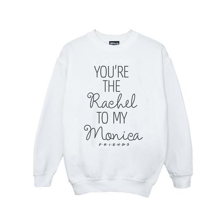 Friends  You're The Rachel To My Monica Sweatshirt 