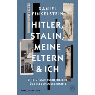 Hitler, Stalin, meine Eltern und ich Finkelstein, Daniel; Schaden, Barbara (Übersetzung) Couverture rigide 