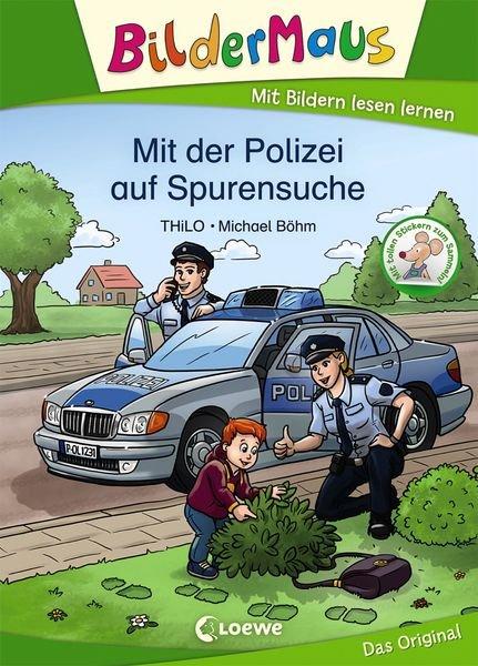 Bildermaus Mit der Polizei auf Spurensuche Thilo Couverture rigide 