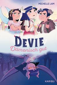 Devie - Dämonisch gut Lam, Michelle; Shaw, Tina (Übersetzung) Copertina rigida 