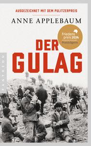 Der Gulag Applebaum, Anne; Wolf, Frank (Übersetzung) Couverture rigide 