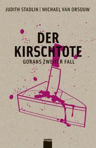 Der Kirschtote Stadlin, Judith; van Orsouw, Michael Couverture rigide 