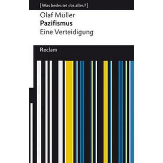 Pazifismus. Eine Verteidigung Müller, Olaf L. Livre de poche 