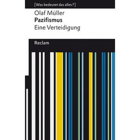 Pazifismus. Eine Verteidigung Müller, Olaf L. Livre de poche 