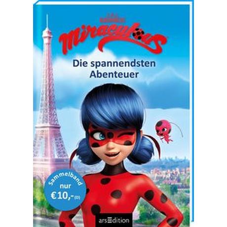 Miraculous - Die spannendsten Abenteuer (Miraculous) Neeb, Barbara (Übersetzung); Schmidt, Katharina (Übersetzung); Stratthaus, Bernd (Übersetzung) Copertina rigida 