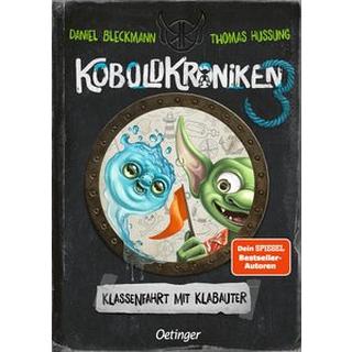 KoboldKroniken 3. Klassenfahrt mit Klabauter Bleckmann, Daniel; Hussung, Thomas (Illustrationen) Copertina rigida 