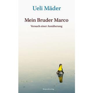 Mein Bruder Marco Mäder, Ueli Couverture rigide 