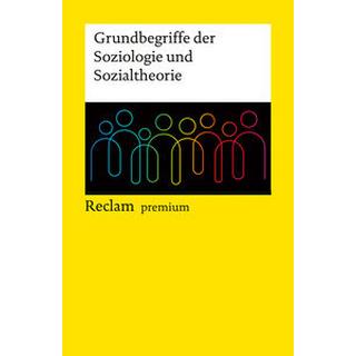 Grundbegriffe der Soziologie und Sozialtheorie Farzin, Sina (Hrsg.); Jordan, Stefan (Hrsg.) Libro in brossura 