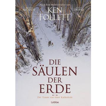 Die Säulen der Erde - Der Traum von einer Kathedrale