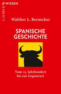 Spanische Geschichte Bernecker, Walther L. Livre de poche 