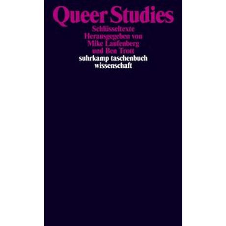 Queer Studies Laufenberg, Mike (Hrsg.); Trott, Ben (Hrsg.) Livre de poche 